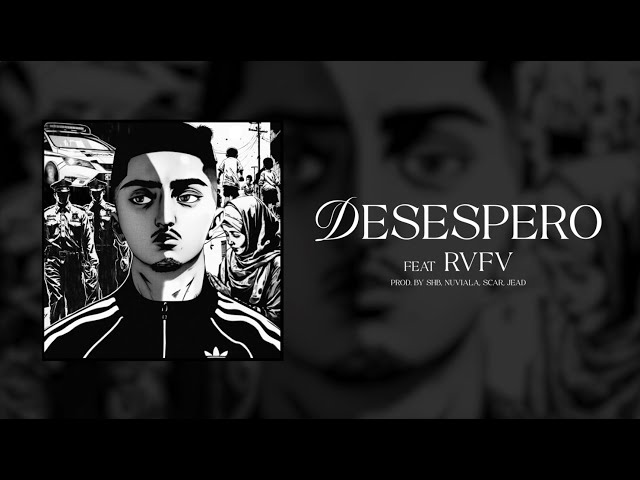 MORAD, RVFV - DESESPERO [LYRIC VIDEO] | REINSERTADO