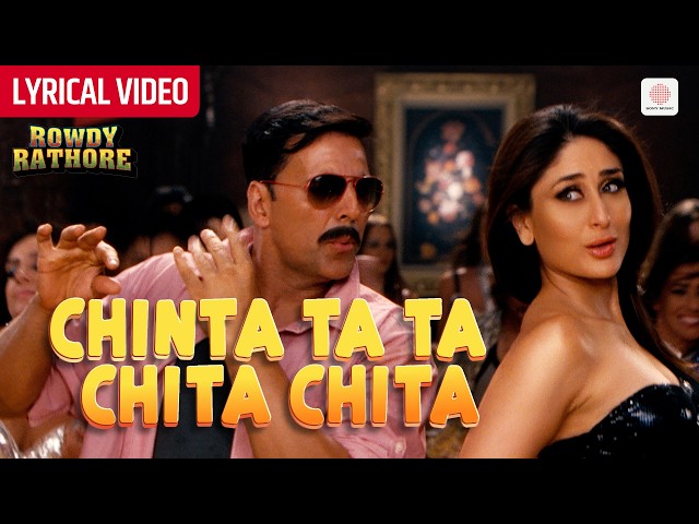 Chinta Ta Ta Chita Chita - Lyrical Video | Akshay K, Kareena | Mika | Sajid-Wajid | Rowdy Rathore