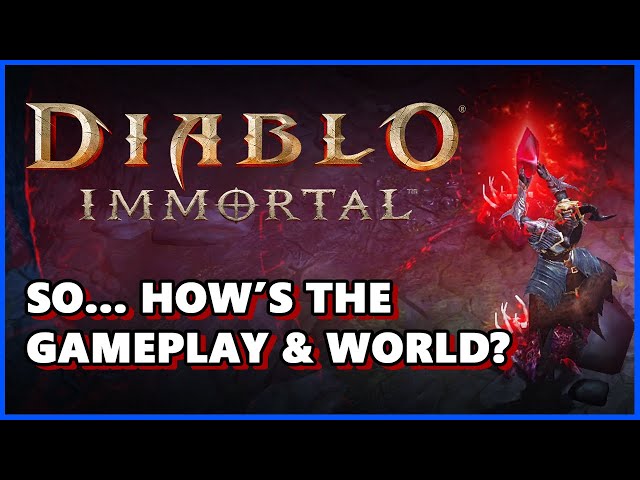 My First Impression of Diablo Immor(t)al