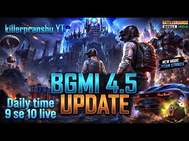 killerpranshu YT  is live bgmi new update 4.5