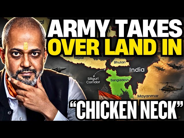 Indian Army Gets land in Siliguri Corridor or Chickens Neck, What’s the Plan I Aadi 