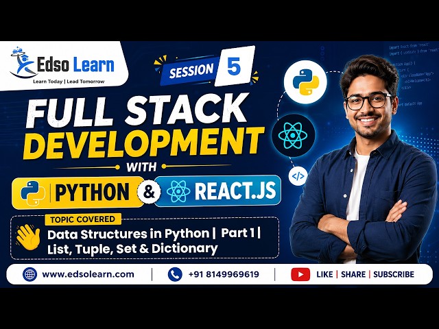 Data Structures in Python | List, Tuple, Set & Dictionary | Session 5 | Part 1 | Edso Learn