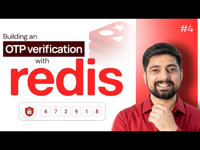 04 Building an OTP verification with Redis