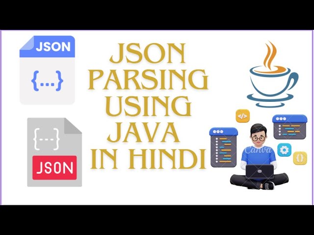 Advanced JSON Parsing with Java and Gson in Hindi - Part 1 #gson #java #lombok #json #parse #maven