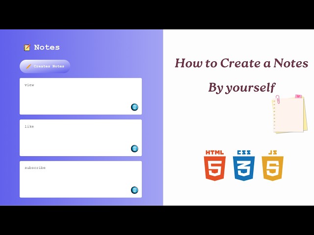 Build a Notes App with HTML, CSS & JavaScript (Using LocalStorage!) 📝✨
