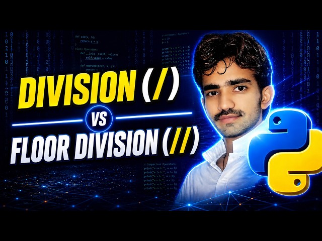 Division vs Floor Division in Python | Explained with Examples