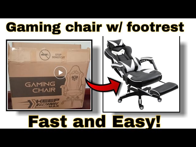 HOW TO ASSEMBLE A GAMING CHAIR w/ FOOTREST