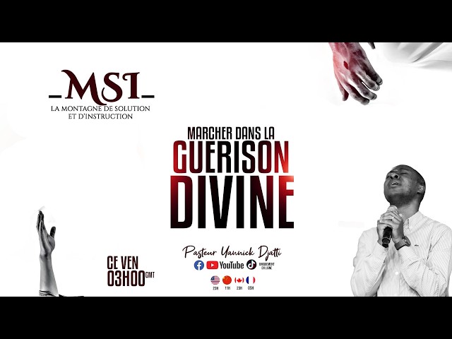 MARCHER DANS LA GUERISON DIVINE _ MSI PARIS _ PAST YANNICK DJATTI