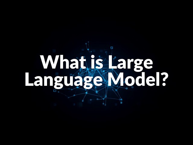 WHAT IS LLM ? LARGE LANGUAGE MODEL | InterviewDOT