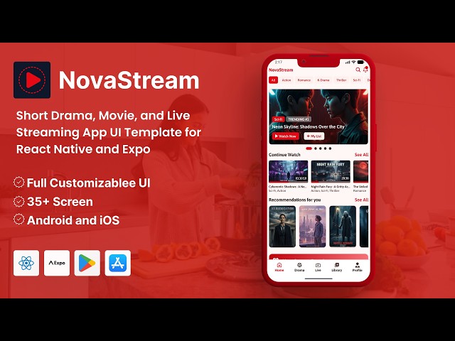NovaStream | Short Drama, Movie, and Live Streaming App UI Template for React Native Expo