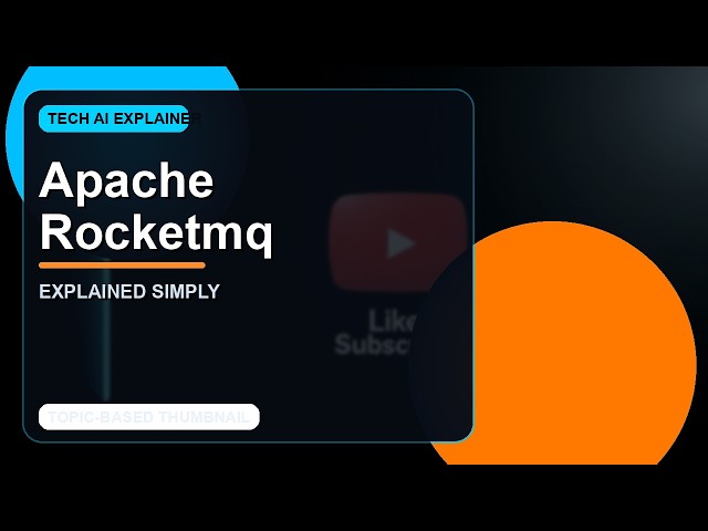Apache Rocketmq Explained: Everything You Need to Know 🚀