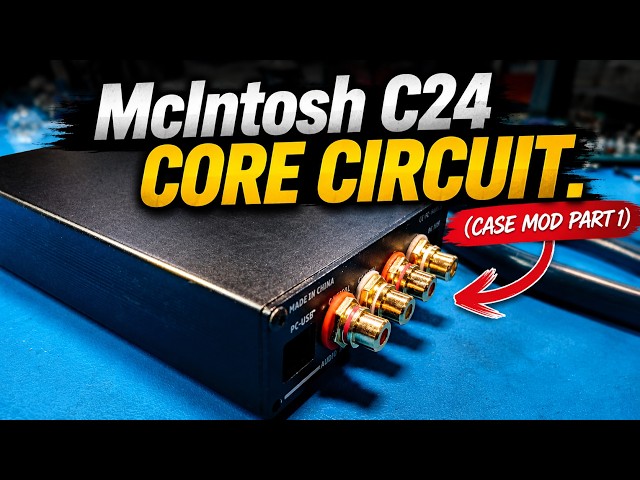 electronics #vlog. (McIntosh C24 Core Circuit. (case mod part1)#JMcIntoshC24 #preamplifier
