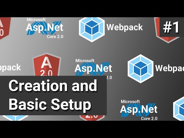 Creation and Basic Setup #1 - Asp.Net Core, Angular and Webpack
