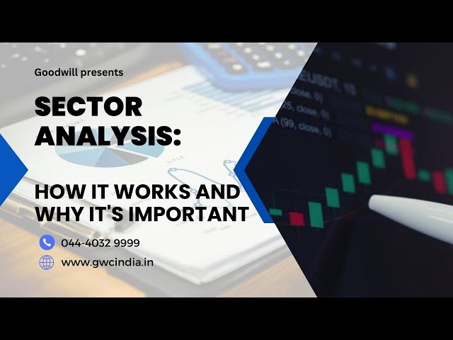 Sector Analysis | How it works & Why it's important?