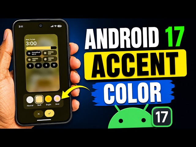 How to Change Accent Color in Android 17