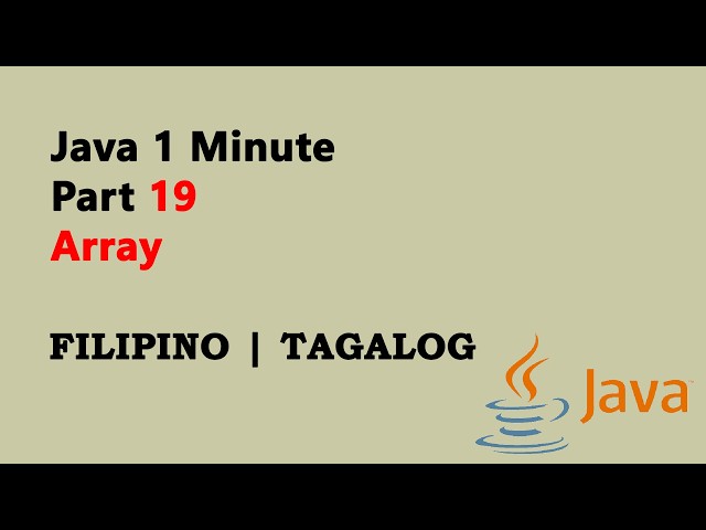 Java 1 Minute Part 19 (Filipino) - Array