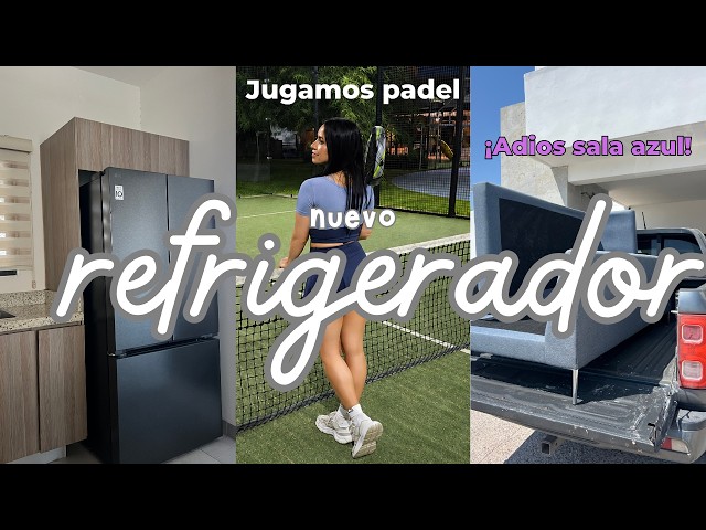 COMPRAMOS REFRIGERADOR 🏡 ADIOS SALA! Jugamos padel #home #live #vlog 