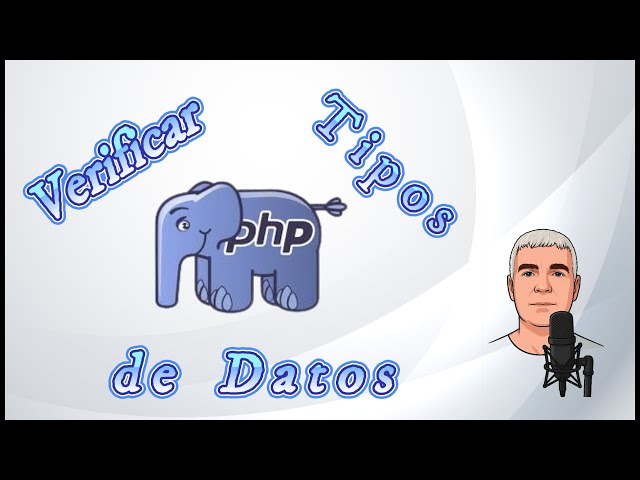 🔍 Cómo Verificar #TiposDeDatosPHP en #PHP 🐘 | Tutorial Fácil para Validar Variables