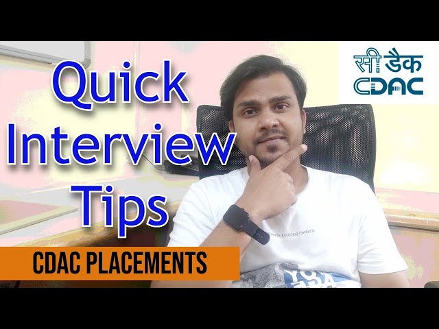 Quick Interview Tips for CDAC Placements | CDAC Interviews