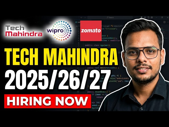 Tech Mahindra Hiring 2027/2026/2025 Batch | Wipro, Zomato | Off Campus Drives for Freshers
