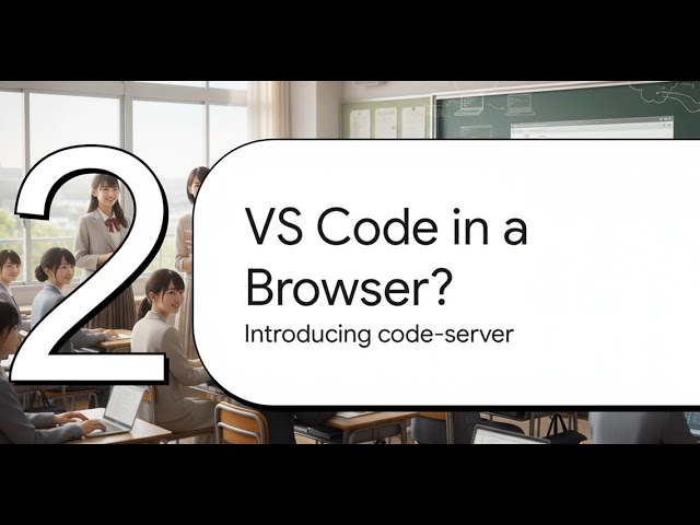Code-Server: Your Code, Anywhere