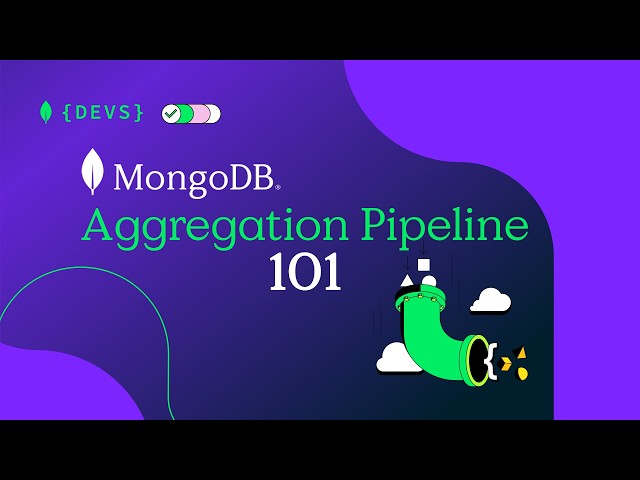 Master MongoDB Aggregation Pipelines (Complete Beginner's Guide)