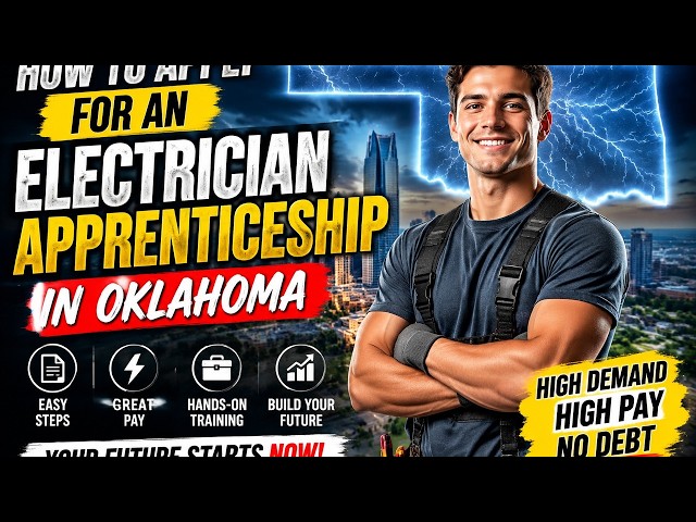 How to apply for an electrician apprenticeship in Oklahoma