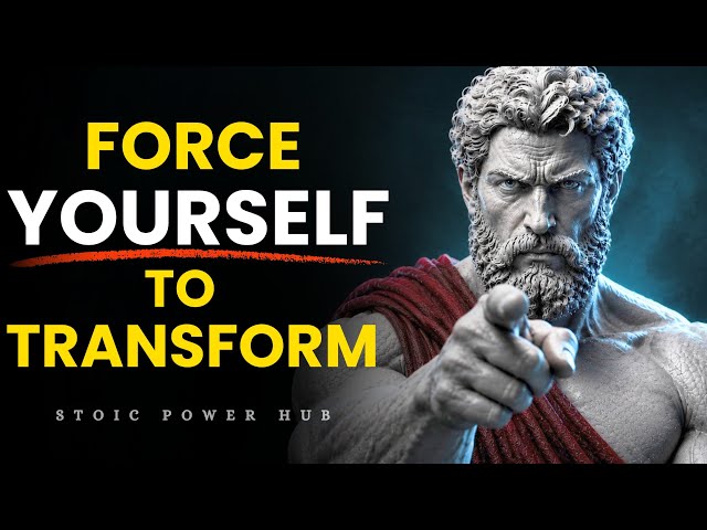 7 Lessons That Will Force You to Transform Your Life | Stoicism Philosophy 