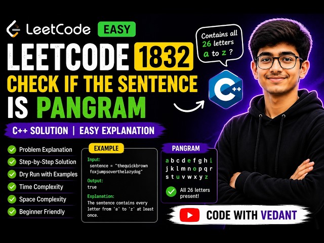 LeetCode 1832 (Easy) | Check if the Sentence Is Pangram | DSA Tutorial