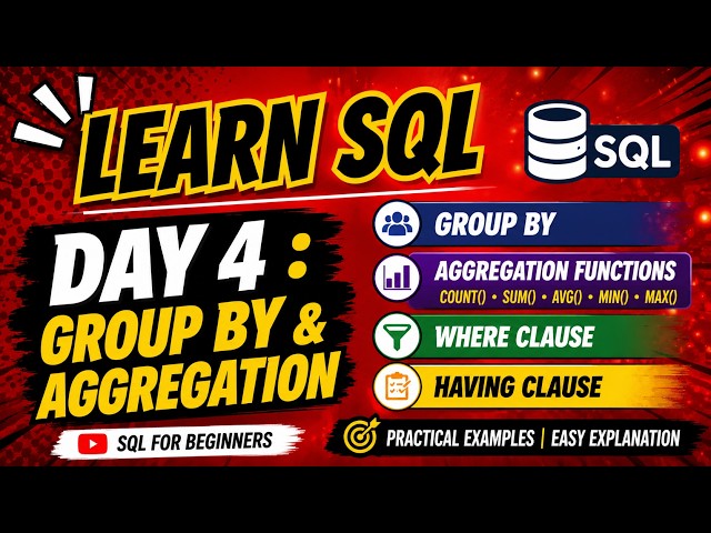 Day 4 | group by, Aggregation function, where and having clause | SQL for Beginners