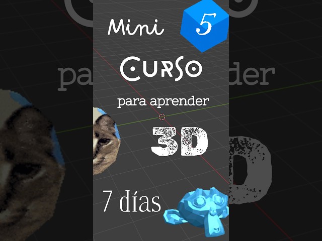 DIA 5 | Mini Curso para Aprender 3D en 7 Días | #shorts