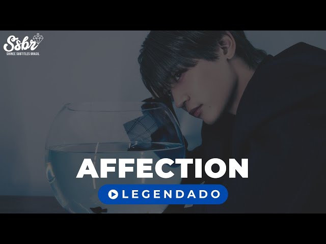 Minho - Affection [Legendado - PT/BR]