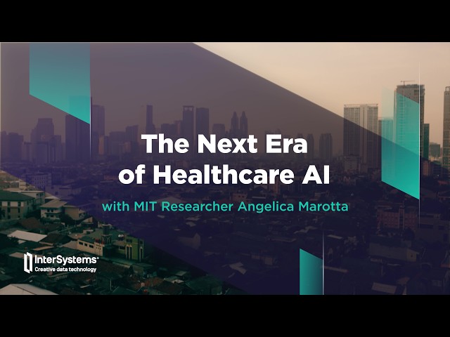 The Next Era of Healthcare AI with Angelica Marotta