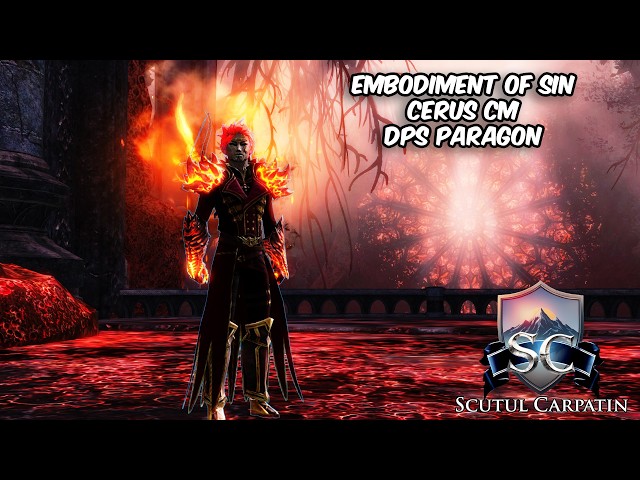 Embodiment of Sin - Cerus CM - DPS Paragon POV