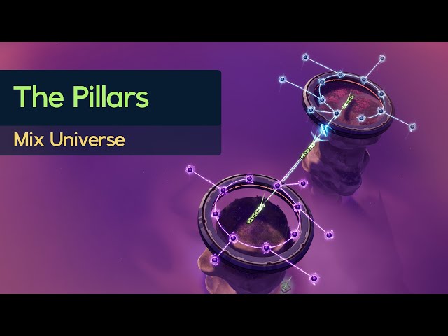 The Pillars - Mix Universe