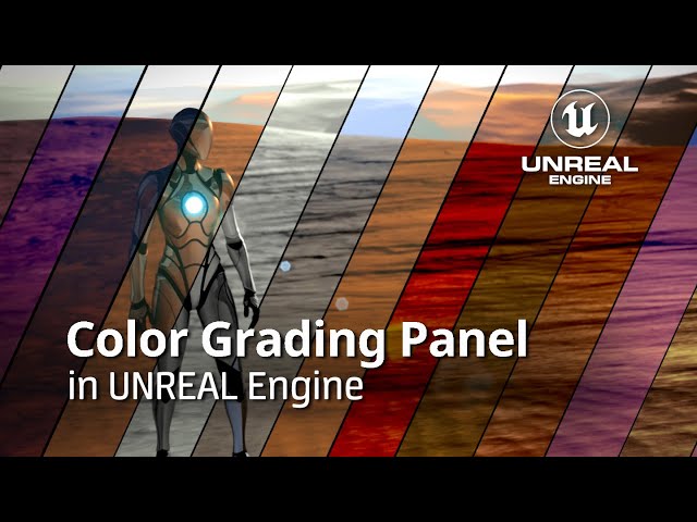 #UE5 Series: Color Grading Panel in Unreal Engine