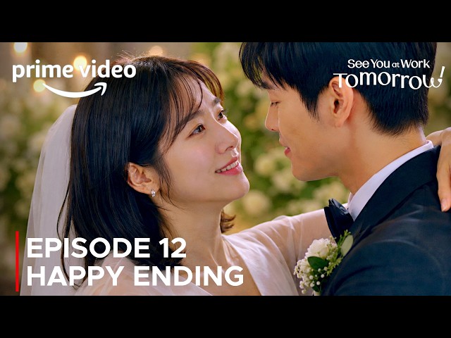 Happy Ending | See You at Work Tomorrow! | Episode 12 Finale Preview | Seo In Guk {ENG SUB}