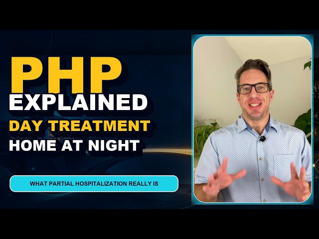 Partial Hospitalization Programs (PHP) Explained - Who They Help and What to Expect