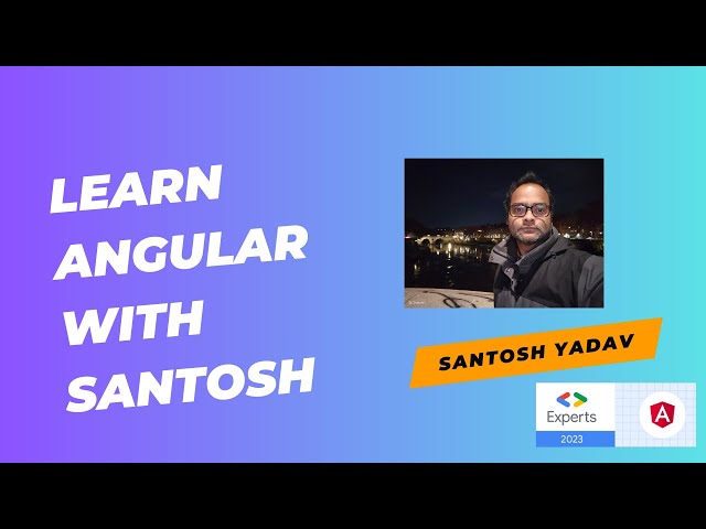Learning Angular with Santosh - Form Builder and Dynamic Forms