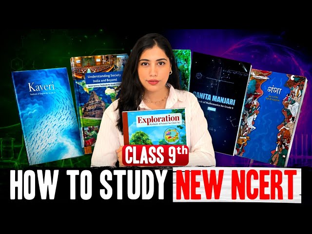 STOP Studying the New NCERT Like This! | Class 9 Complete Strategy (2026)