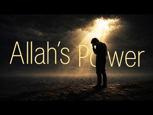 ALLAH WILL OPEN A NEW WAY FOR YOU