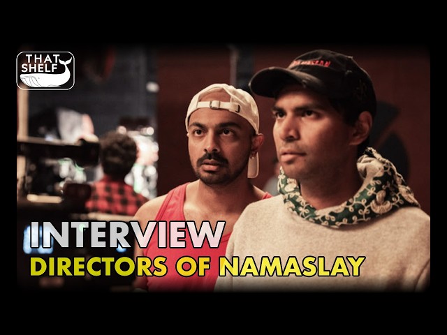 Interview: Rish and Kanish Arhant-Sudhir on Namaslay