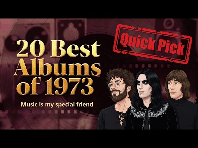 20 Best Albums of 1973 — Quick Pick 🎵 | The Greatest Year in Rock History?