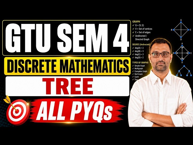 GTU SEM -4 DISCRETE MATHS - TREE - ALL PYQ