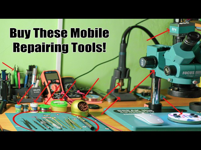 All Tools You Need for Mobile Repairing in 2025 | Complete Beginner to Pro Toolkit