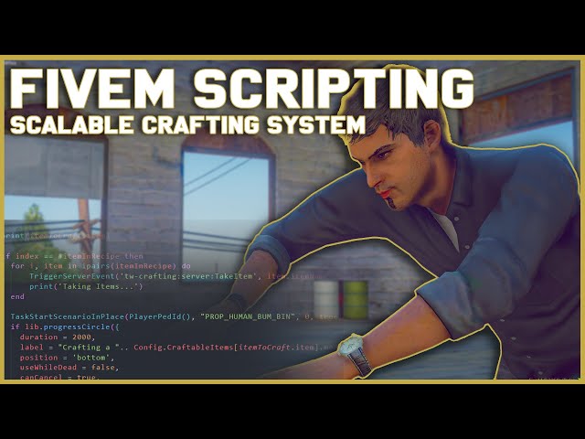 FiveM Scripting - Customizable Crafting System