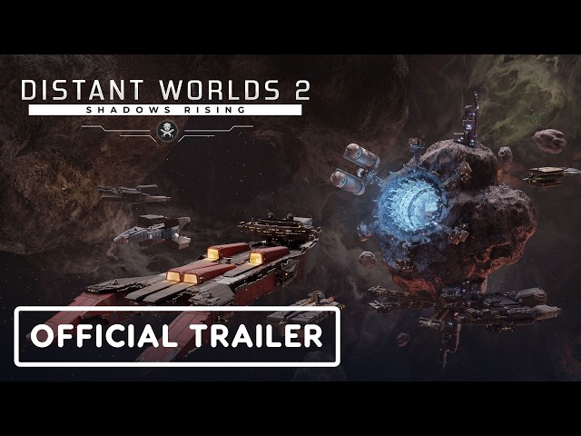Distant Worlds 2: Shadows Rising - Official Gameplay Trailer
