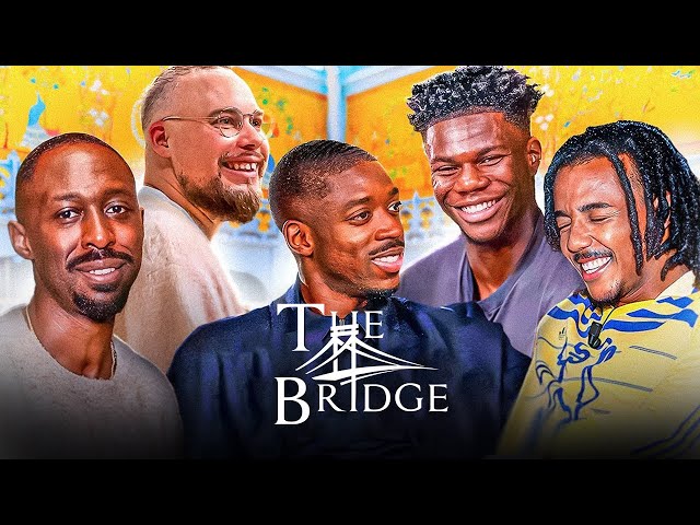 THE BRIDGE | Ousmane Dembélé, Jules Koundé & Thomas Ngijol (🇬🇧 SUB)