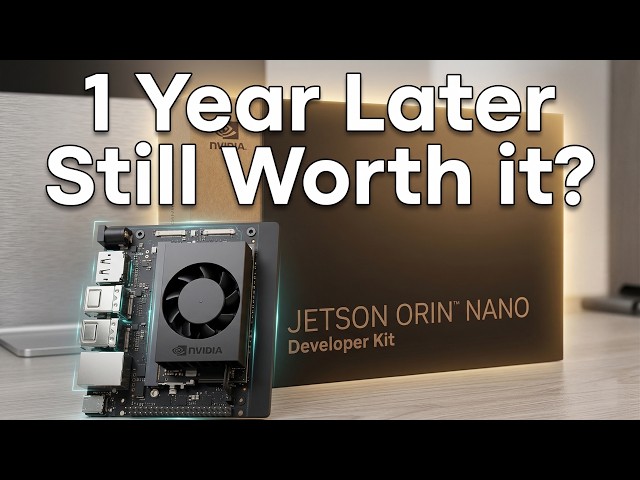 Jetson Orin Nano: One Year Later - Is it Still Worth Buying?