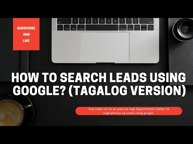 How to search leads using google? (Tagalog Version)